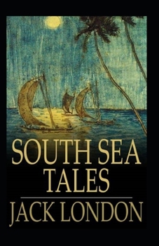 Paperback South Sea Tales Annotated Book