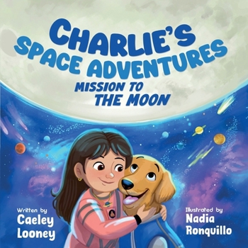Paperback Charlie's Space Adventures: Mission to the Moon Book