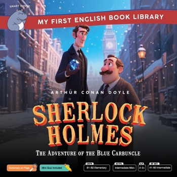 Paperback Sherlock Holmes & The Adventure of the Blue Carbuncle (Smart Hippo My First English Book Library): Educational Storybook (ESL Students) Book