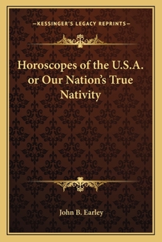 Paperback Horoscopes of the U.S.A. or Our Nation's True Nativity Book