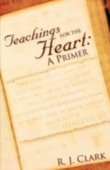 Paperback Teachings for the Heart: A Primer Book