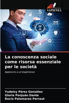 Paperback La conoscenza sociale come risorsa essenziale per le società [Italian] Book