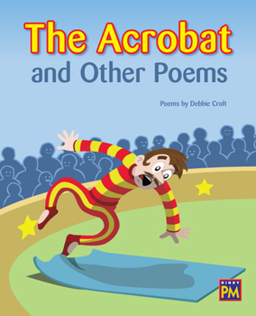 PM: Leveled Reader Gold Level 22 The Acrobat and Other Poems