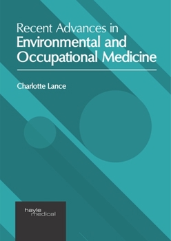 Hardcover Recent Advances in Environmental and Occupational Medicine Book