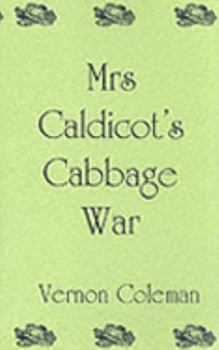 Hardcover Mrs. Caldicot's Cabbage War Book