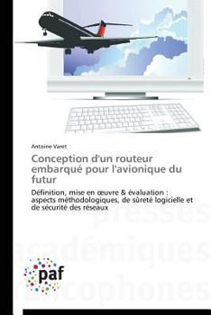 Paperback Conception d'Un Routeur Embarqué Pour l'Avionique Du Futur [French] Book