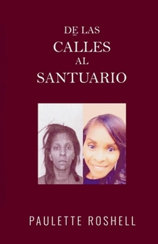 Paperback De Las Calles Al Santuario [Spanish] Book