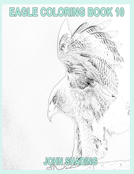 Paperback Eagle Coloring Book 10 Book