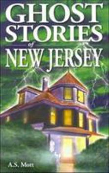 Ghost Stories of New Jersey - Book  of the Ghost House Books
