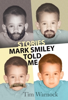 Hardcover Stories Mark Smiley Told Me Book