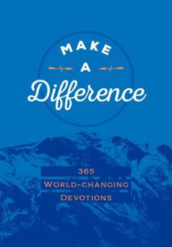 Imitation Leather Make a Difference (Gift Edition): 365 World-Changing Devotions Book