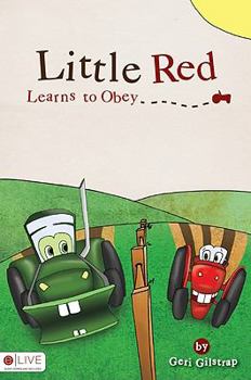 Paperback Little Red Learns to Obey Book