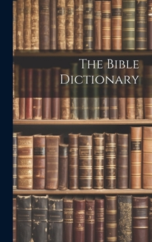 Hardcover The Bible Dictionary Book