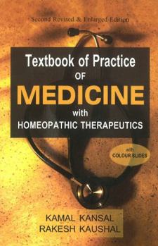 Paperback Textbook of Practice of Medicine with Homeopathic Therapeutics Book