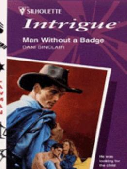 Mass Market Paperback Man Without a Badge Book