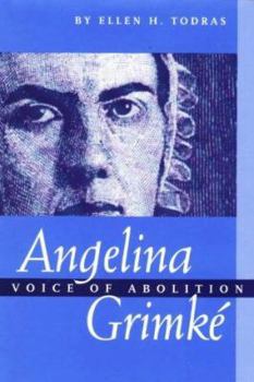 Hardcover Angelina Grimke: Voice of Abolition Book