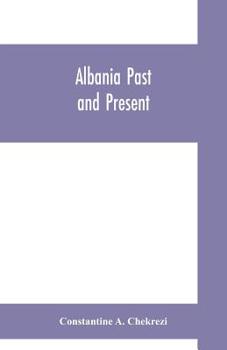 Albania Past and Present (Eastern Europe Collection)