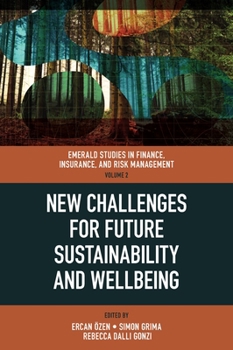 Hardcover New Challenges for Future Sustainability and Wellbeing Book