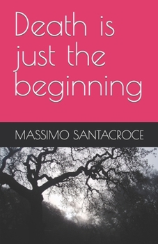 Paperback Death is just the beginning Book