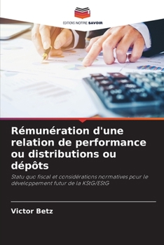 Paperback Rémunération d'une relation de performance ou distributions ou dépôts [French] Book
