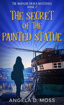 Hardcover The Secret of the Painted Statue Book