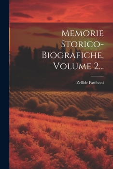 Paperback Memorie Storico-biografiche, Volume 2... [Italian] Book