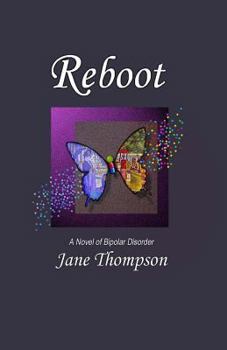 Paperback Reboot: A Novel of Bipolar Disorder Book