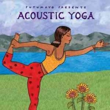 Putumayo Presents: Acoustic Yoga
