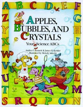 Paperback Apples, Bubbles, and Crystals: Your Science ABCs Book