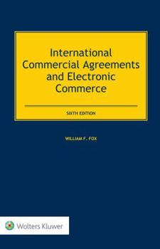 Hardcover International Commercial Agreements and Electronic Commerce Book