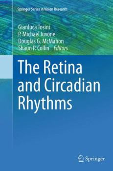 Paperback The Retina and Circadian Rhythms Book