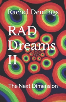 Paperback RAD Dreams II: The Next Dimension Book