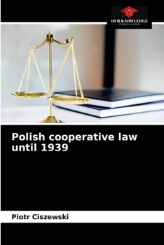 Paperback Polish cooperative law until 1939 Book