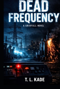 Paperback Dead Frequency: A Gridfall Novel Book