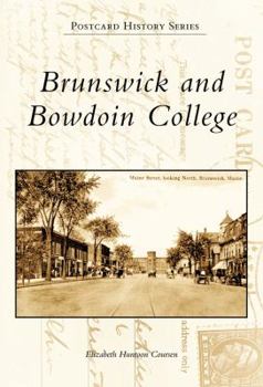 Paperback Brunswick and Bowdoin College Book