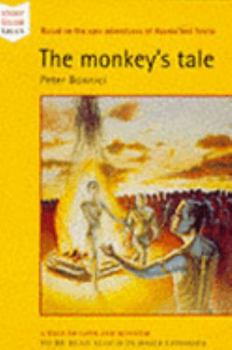 Paperback Monkey's Tale: Based on the Epic Adventures of Raama and Seeta (Storyteller Tales) Book