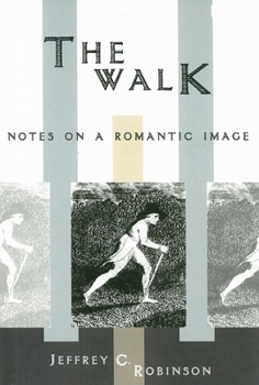 Paperback Walk: Notes on a Romantic Image Book