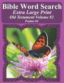 Paperback Bible Word Search Extra Large Print Old Testament Volume 82: Psalms #4 Book