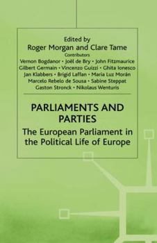 Parliments and Parties: The European Parliament in the Political Language of Europe