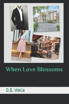 Paperback When Love Blossoms Book