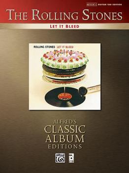Paperback Rolling Stones -- Let It Bleed: Authentic Guitar TAB (Alfred's Classic Album Editions) Book