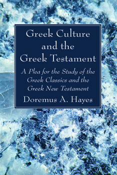 Paperback Greek Culture and the Greek Testament Book