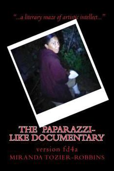 Paperback The Paparazzi-Like Documentary Book