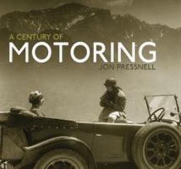 Hardcover A Century of Motoring Book