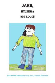 Paperback Jake, Little Jimmy & Big Louie Book