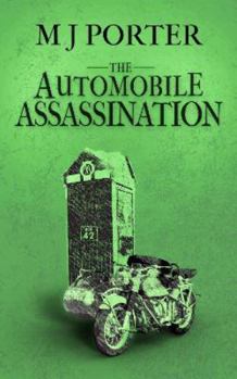 The Automobile Assassination: A 1940s mystery (The Erdington Mysteries)