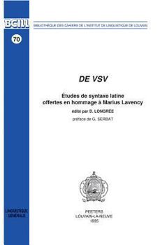 Paperback de Vsv. Etudes de Syntaxe Latine Offertes En Hommage a Marius Lavency [French] Book