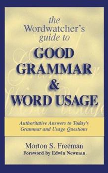 Paperback The Wordwatcher's Guide to Good Grammar & Word Usage Book