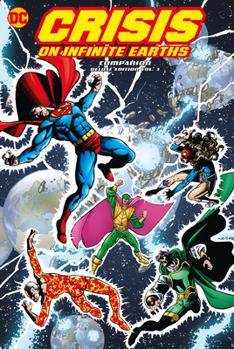 Crisis on Infinite Earths Companion Deluxe Edition Vol. 3 - Book  of the Crisis on Infinite Earths (Single Issues)