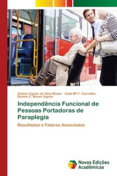 Paperback Independência Funcional de Pessoas Portadoras de Paraplegia [Portuguese] Book